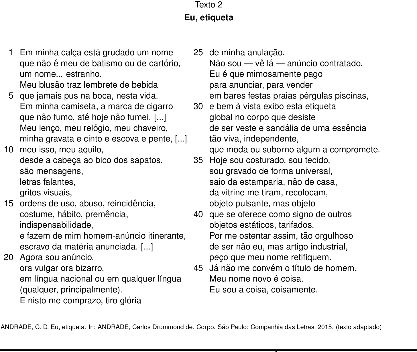 Texto de apoio da questão 15 (Português e Inglês)