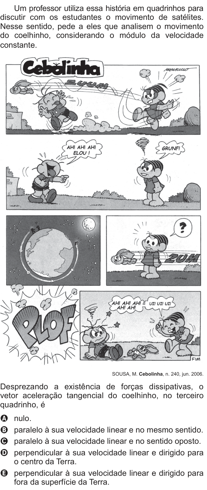 Questão 82 no caderno Azul do ENEM 2014