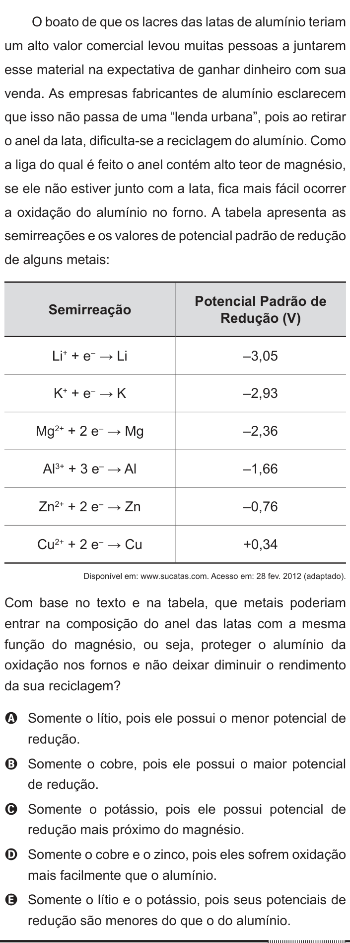 Questão 82 no caderno Azul do ENEM 2012