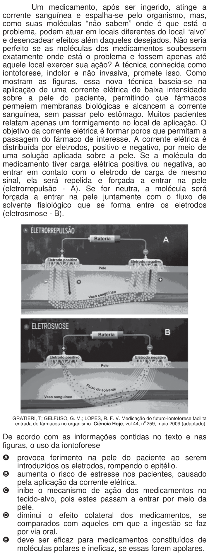 Questão 22 no caderno Azul do ENEM 2009