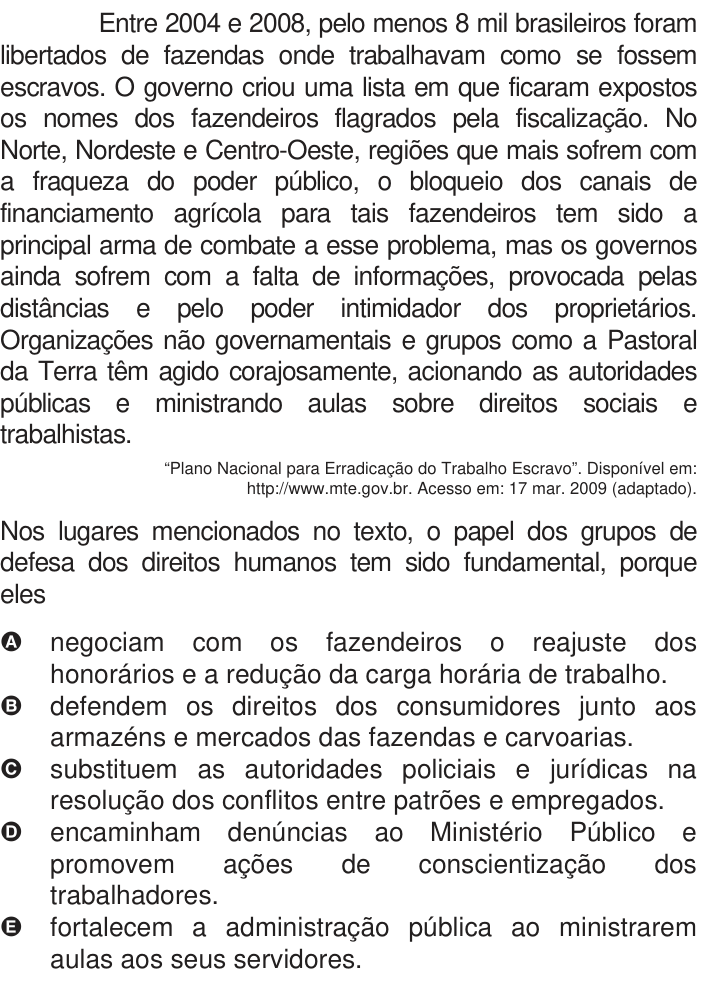 Questão 79 no caderno Azul do ENEM 2009