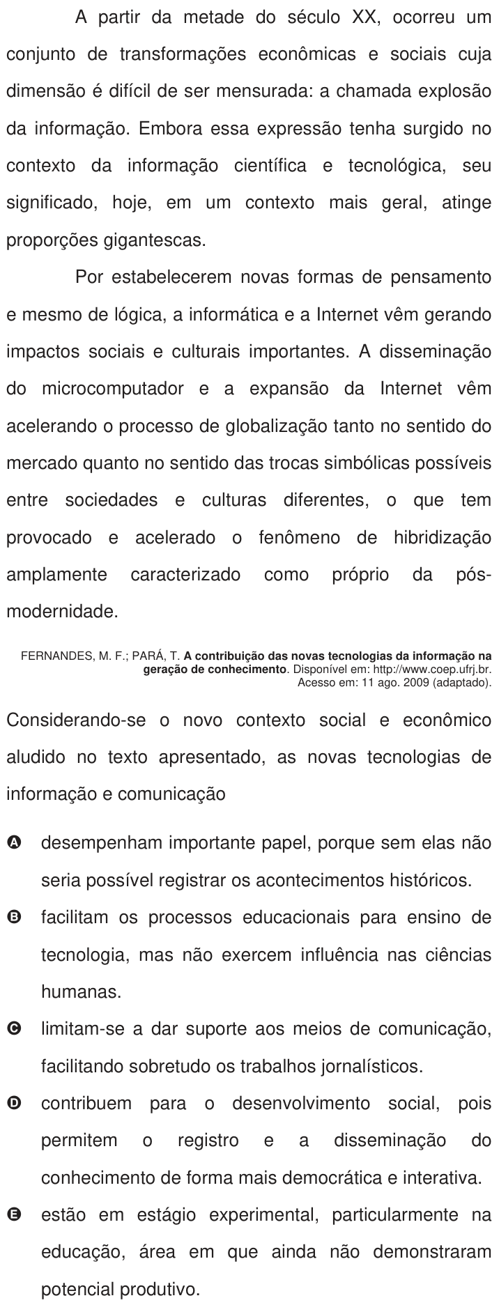 Questão 106 no caderno Azul do ENEM 2009