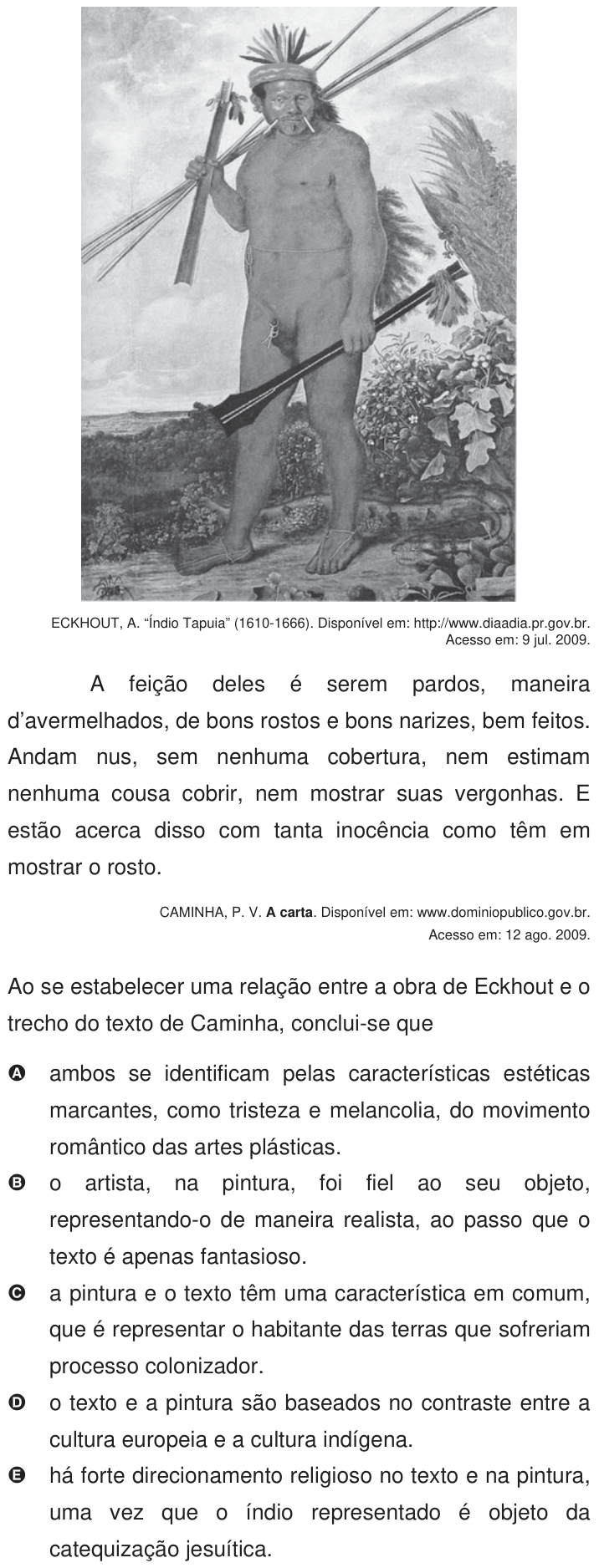 Questão 112 no caderno Azul do ENEM 2009