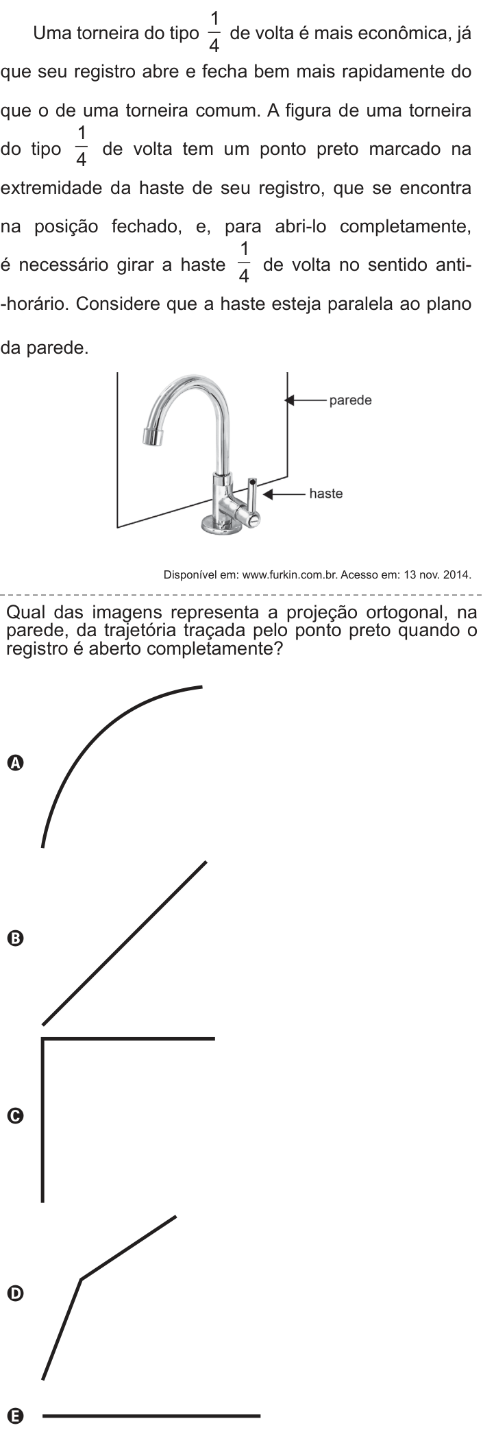 Questão 177 no caderno Azul do ENEM PPL 2018