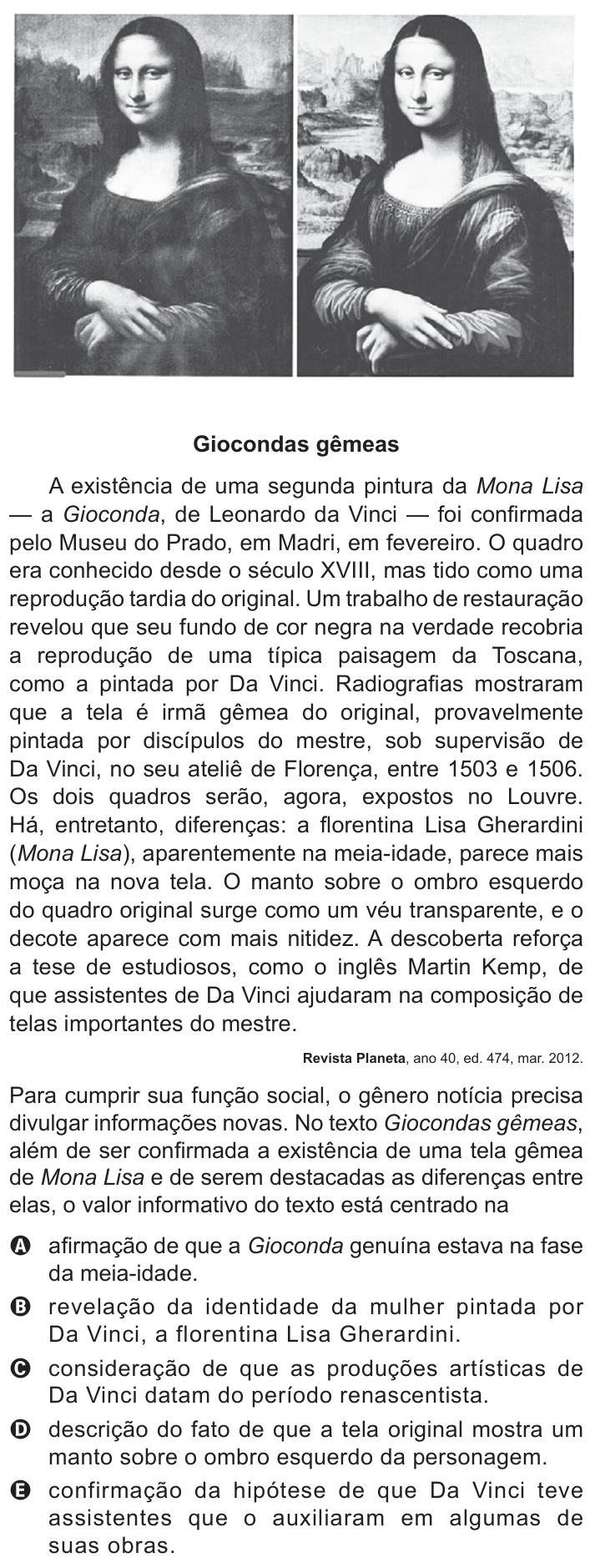 Questão 100 no caderno Cinza do ENEM PPL 2014