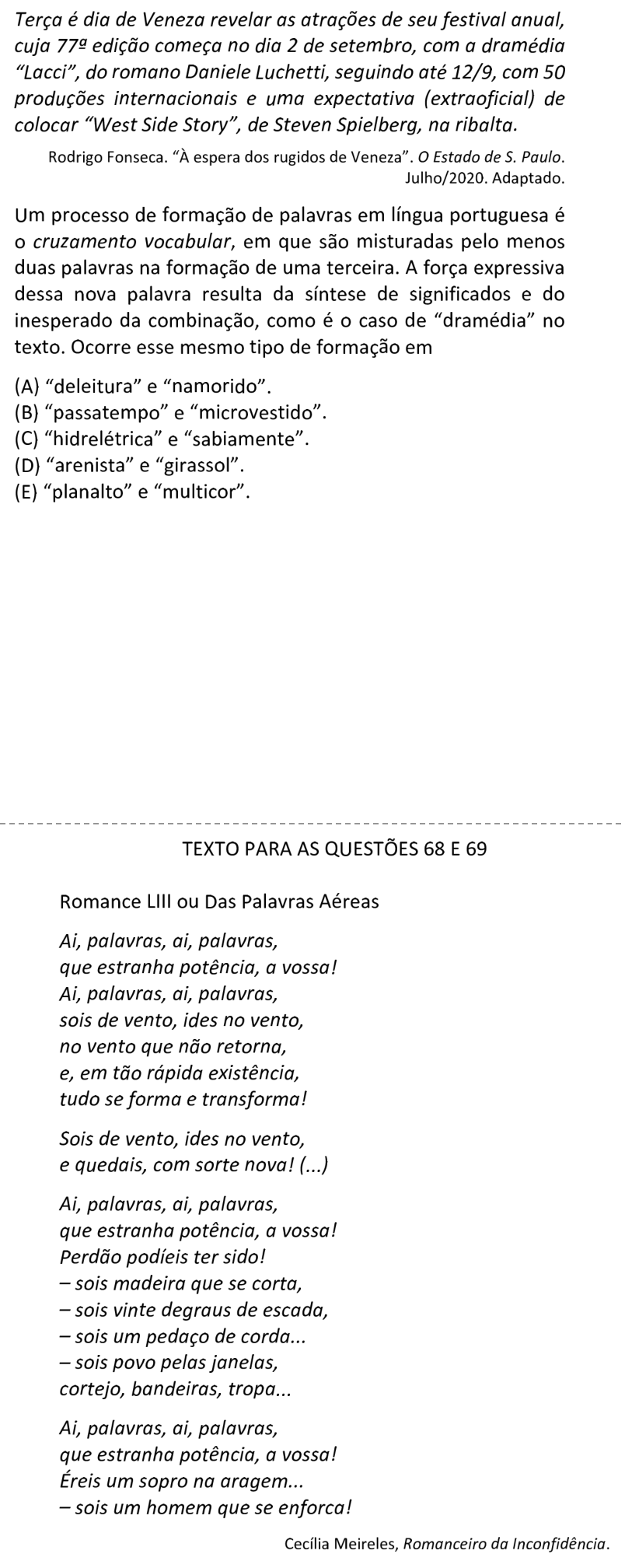 Questão 67 no caderno  da FUVEST 2021