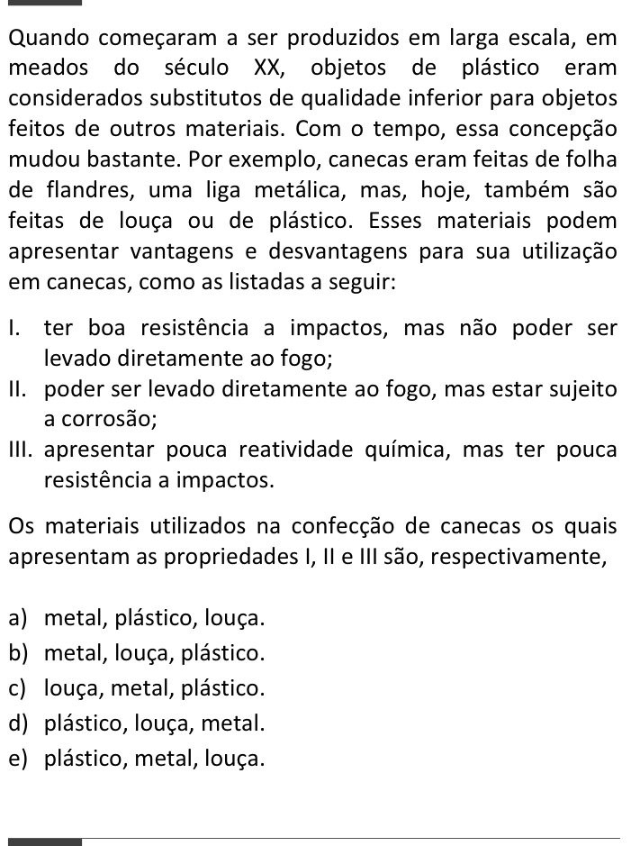 Questão 69 no caderno  da FUVEST 2015