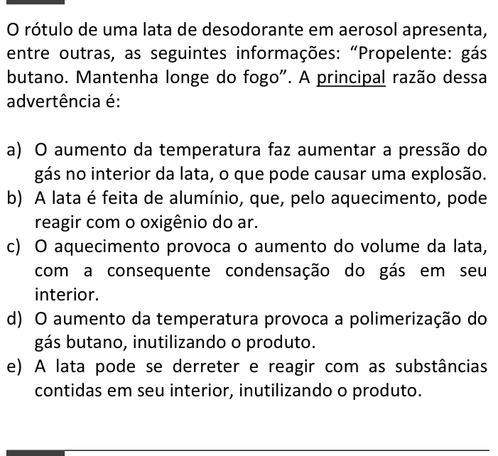 Questão 32 no caderno  da FUVEST 2014