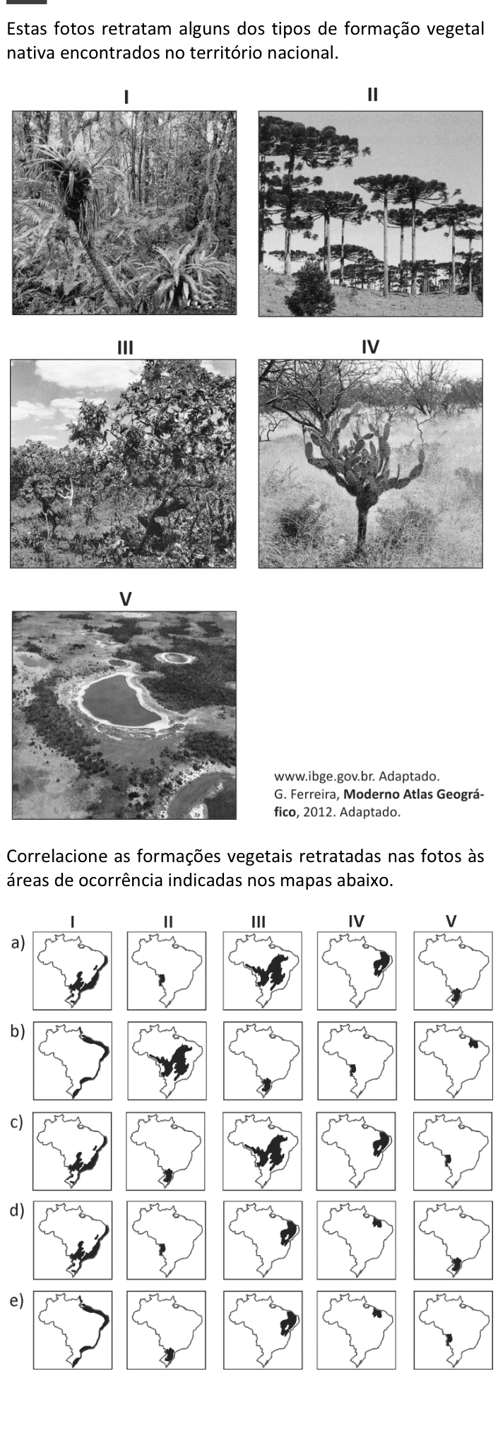 Questão 47 no caderno  da FUVEST 2014