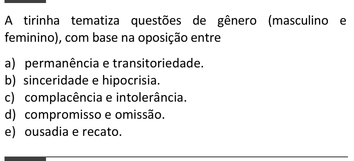 Questão 75 no caderno  da FUVEST 2014