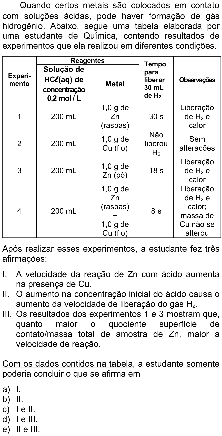 Questão 3 no caderno  da FUVEST 2013