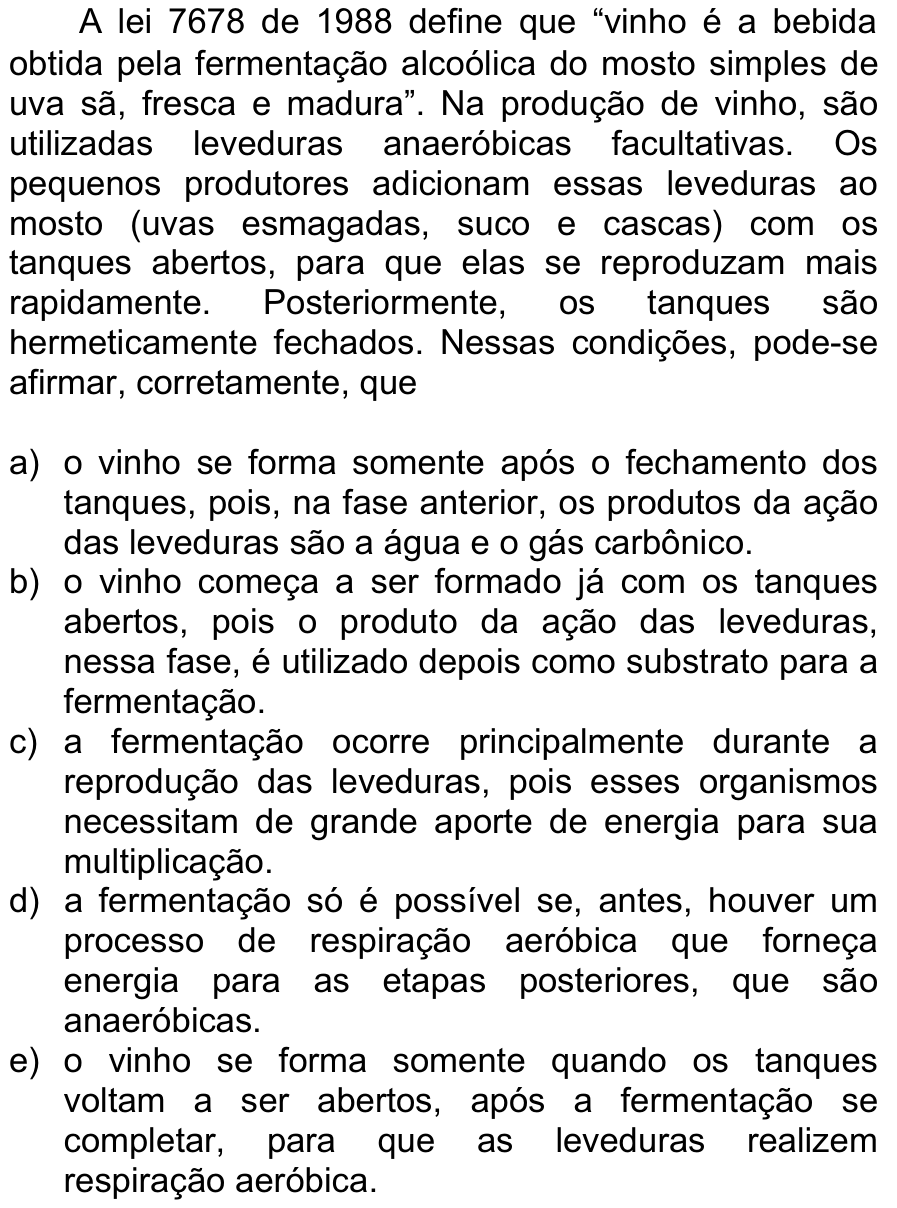 Questão 38 no caderno  da FUVEST 2013