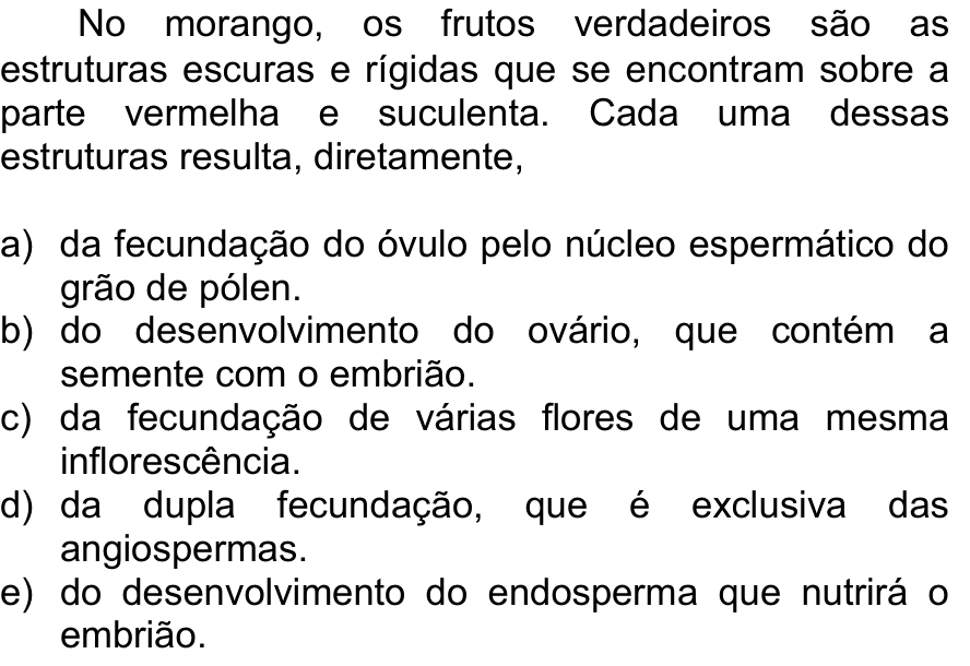 Questão 43 no caderno  da FUVEST 2013