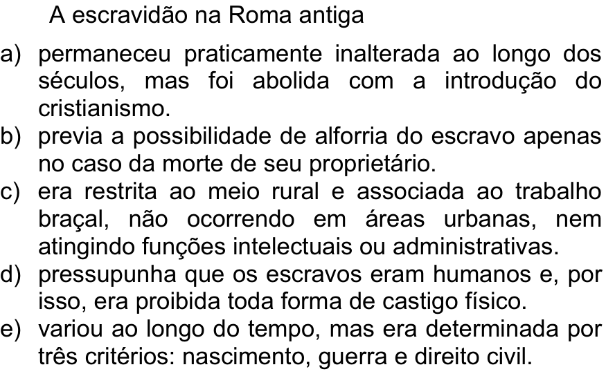 Questão 46 no caderno  da FUVEST 2013