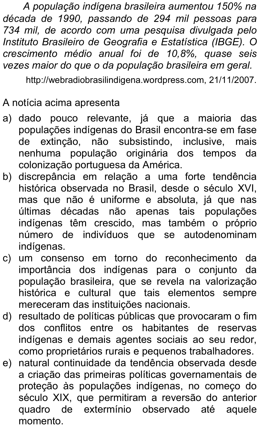 Questão 49 no caderno  da FUVEST 2013