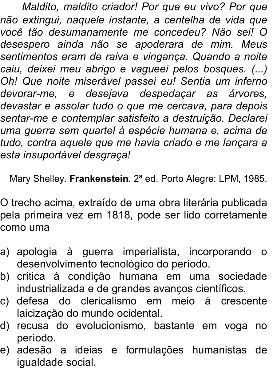 Questão 52 no caderno  da FUVEST 2013