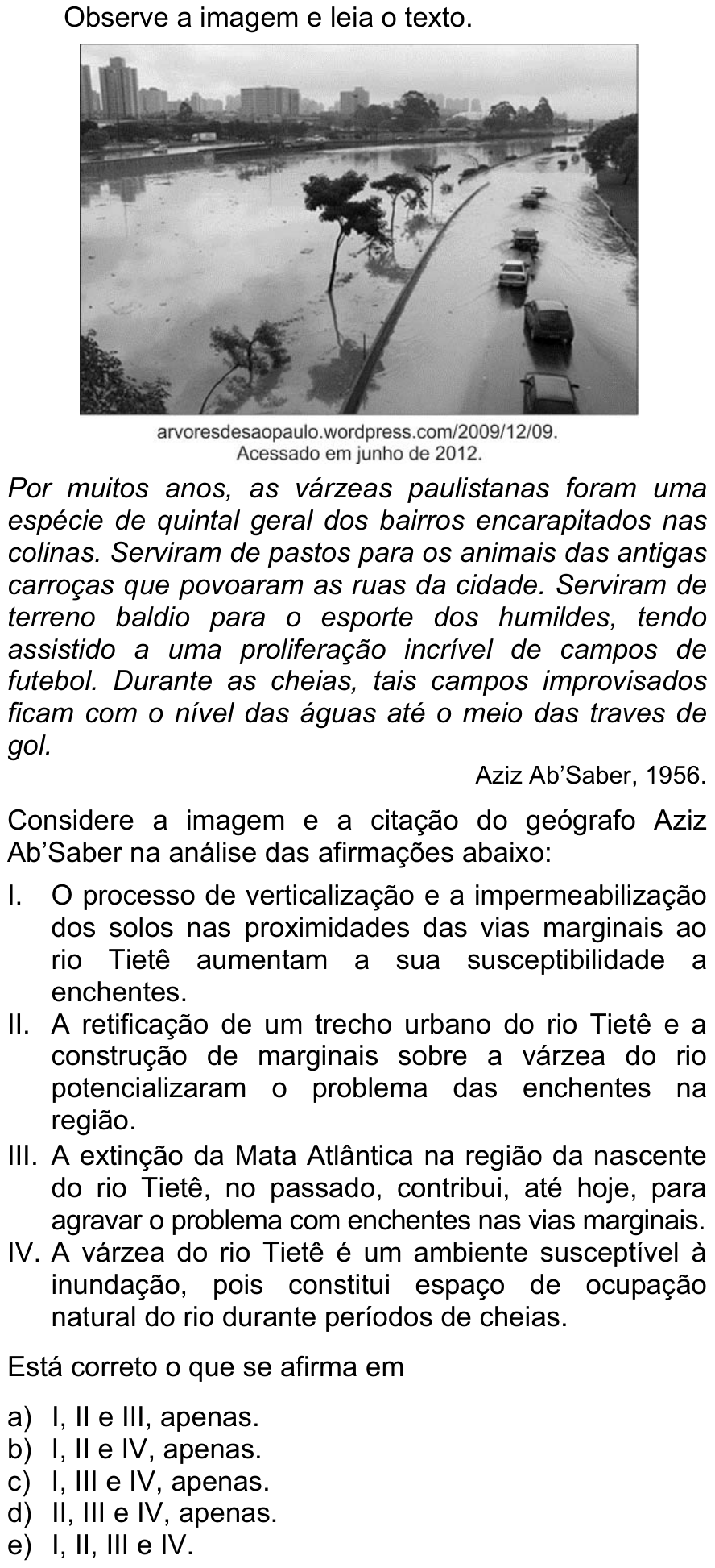 Questão 64 no caderno  da FUVEST 2013
