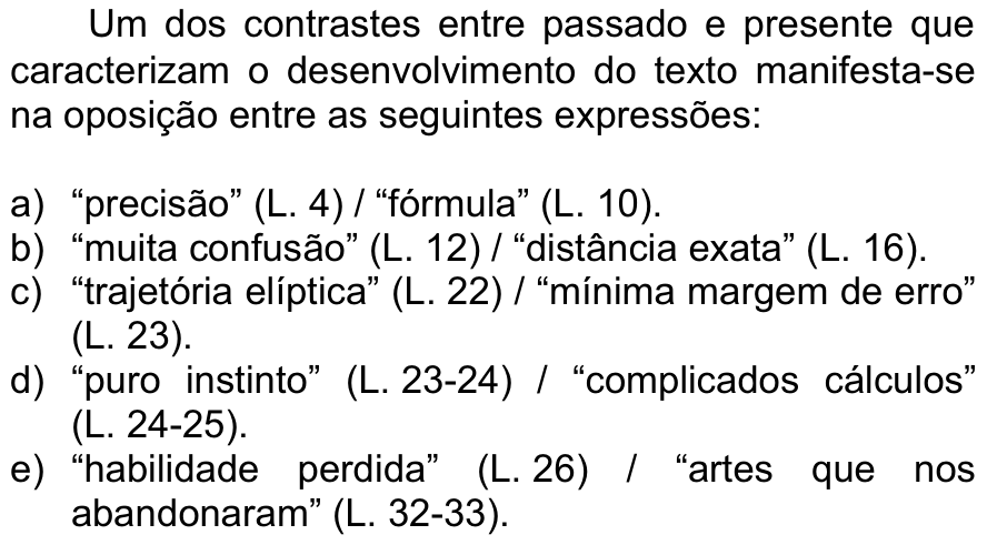 Questão 69 no caderno  da FUVEST 2013