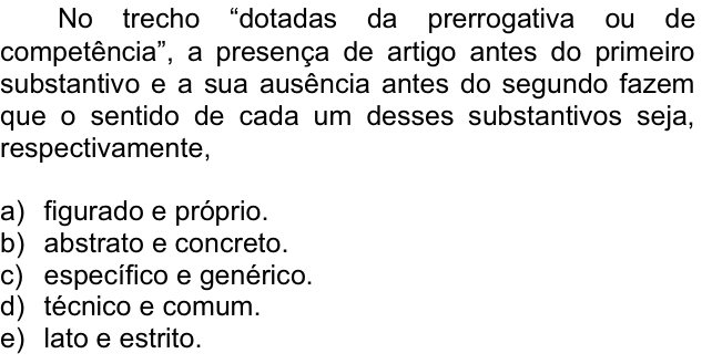 Questão 38 no caderno  da FUVEST 2012