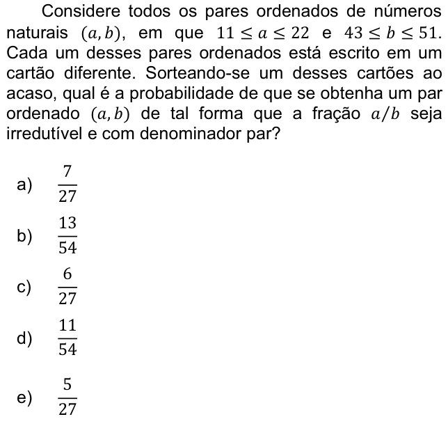 Questão 66 no caderno  da FUVEST 2012