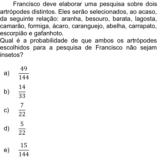 Questão 69 no caderno  da FUVEST 2012