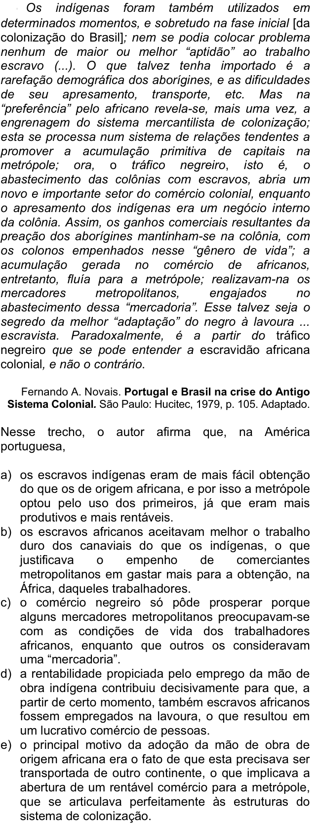 Questão 74 no caderno  da FUVEST 2012