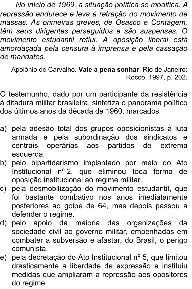 Questão 78 no caderno  da FUVEST 2012