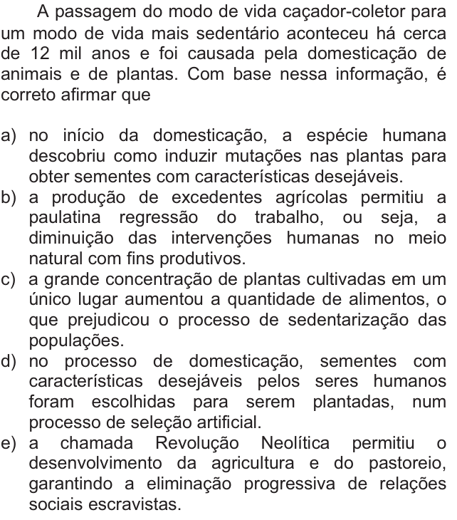 Questão 2 no caderno  da FUVEST 2011