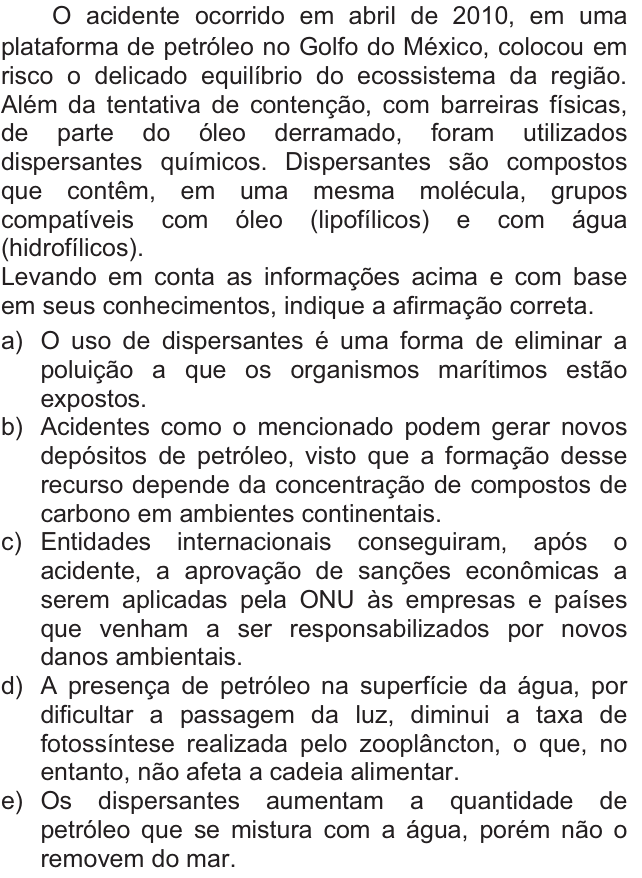 Questão 7 no caderno  da FUVEST 2011