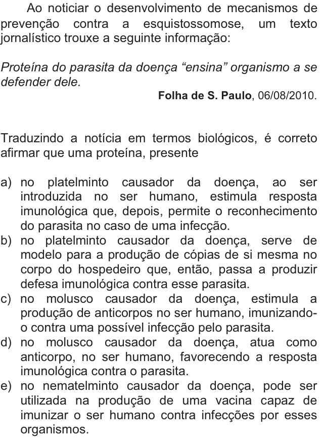 Questão 46 no caderno  da FUVEST 2011