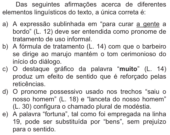 Questão 70 no caderno  da FUVEST 2011