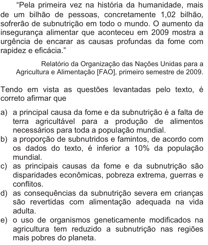 Questão 1 no caderno  da FUVEST 2010