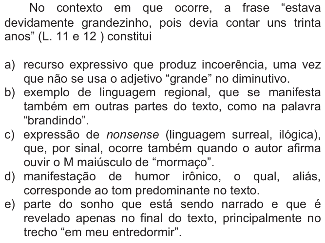 Questão 25 no caderno  da FUVEST 2010