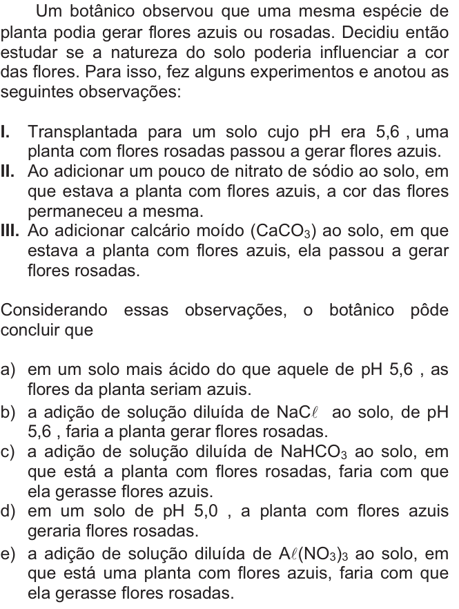 Questão 70 no caderno  da FUVEST 2010