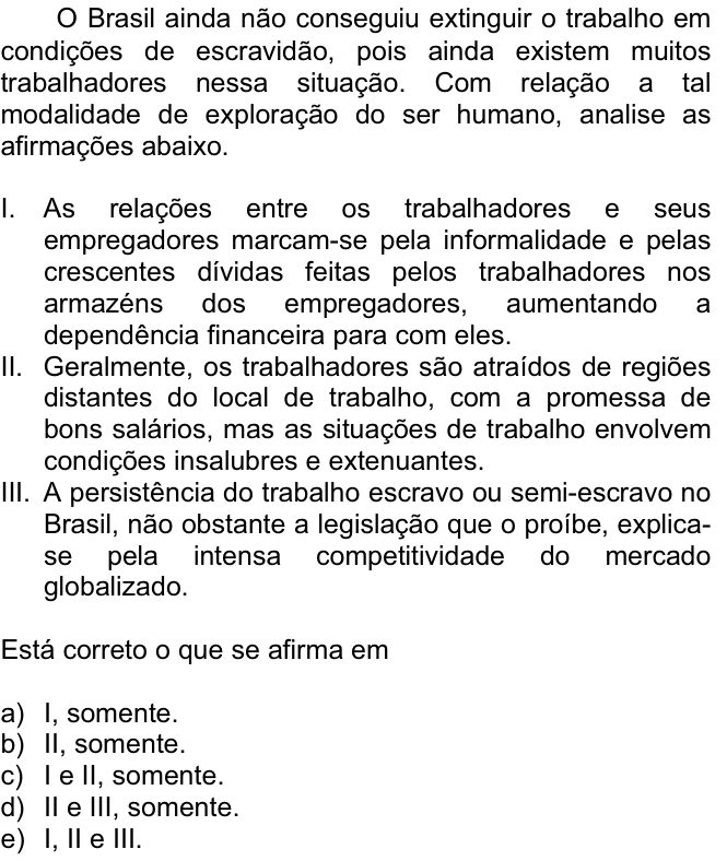 Questão 6 no caderno  da FUVEST 2009