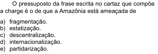 Questão 11 no caderno  da FUVEST 2009