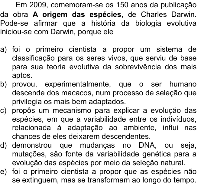 Questão 51 no caderno  da FUVEST 2009