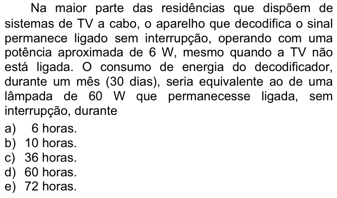 Questão 89 no caderno  da FUVEST 2009