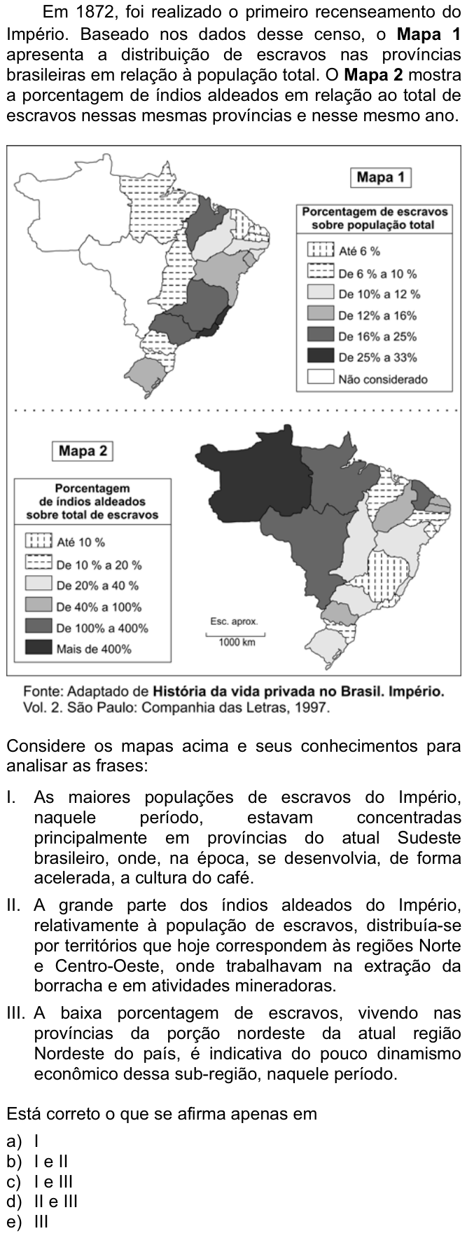 Questão 2 no caderno  da FUVEST 2008