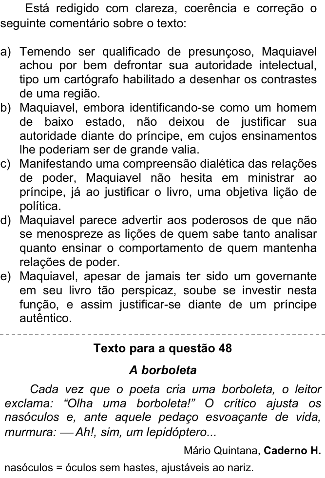 Questão 47 no caderno  da FUVEST 2008