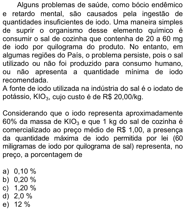 Questão 4 no caderno  da FUVEST 2007