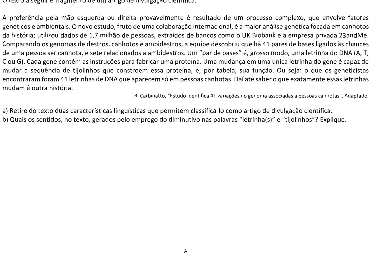Questão 4 no caderno  da 2ª fase da FUVEST 2021