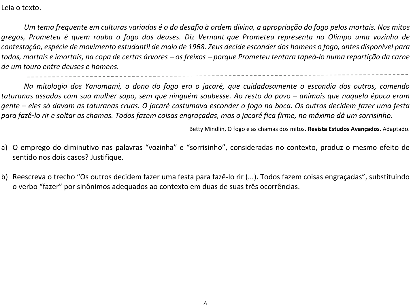 Questão 4 no caderno  da 2ª fase da FUVEST 2018