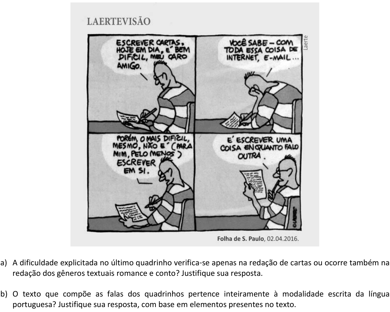 Questão 5 no caderno  da 2ª fase da FUVEST 2017