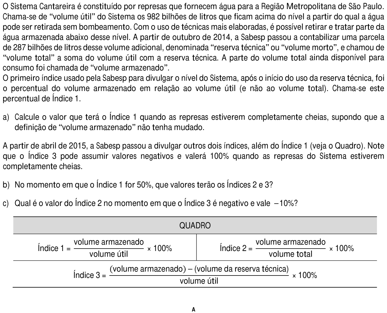 Questão 8 no caderno  da 2ª fase da FUVEST 2016