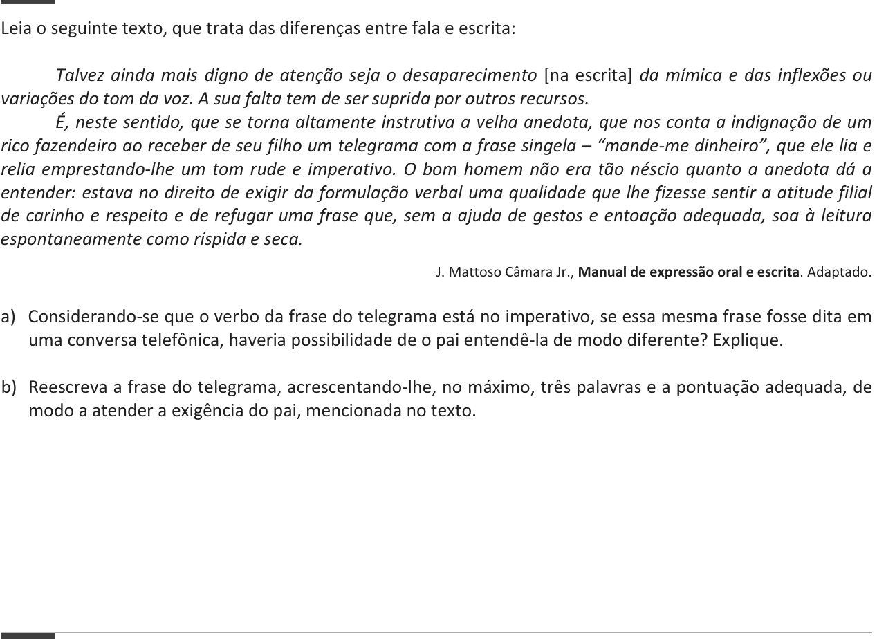 Questão 1 no caderno  da 2ª fase da FUVEST 2014
