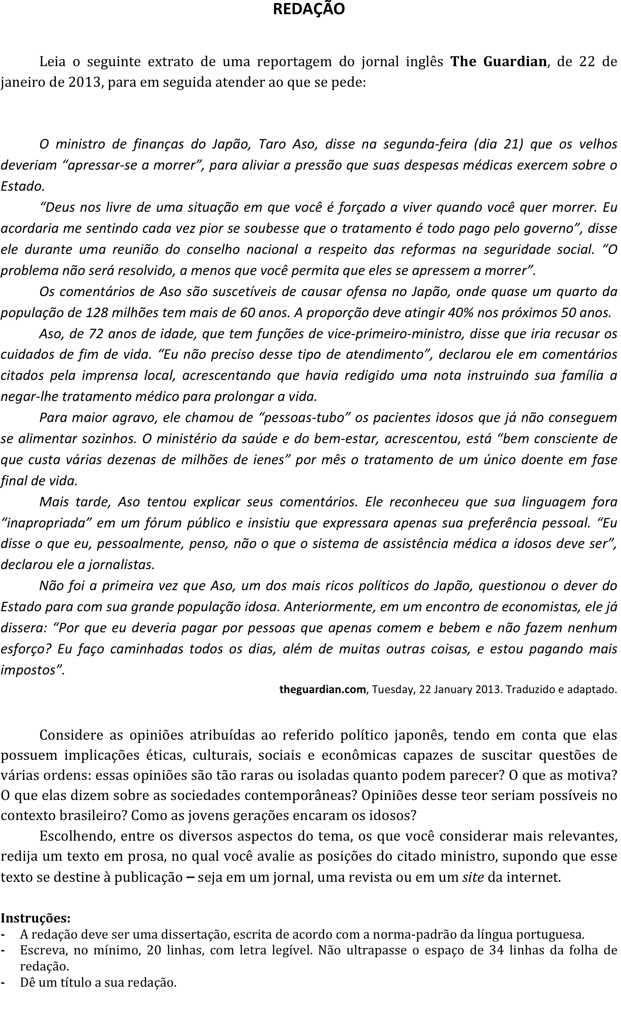 Redação da 2ª fase da FUVEST 2014: proposta no caderno da prova