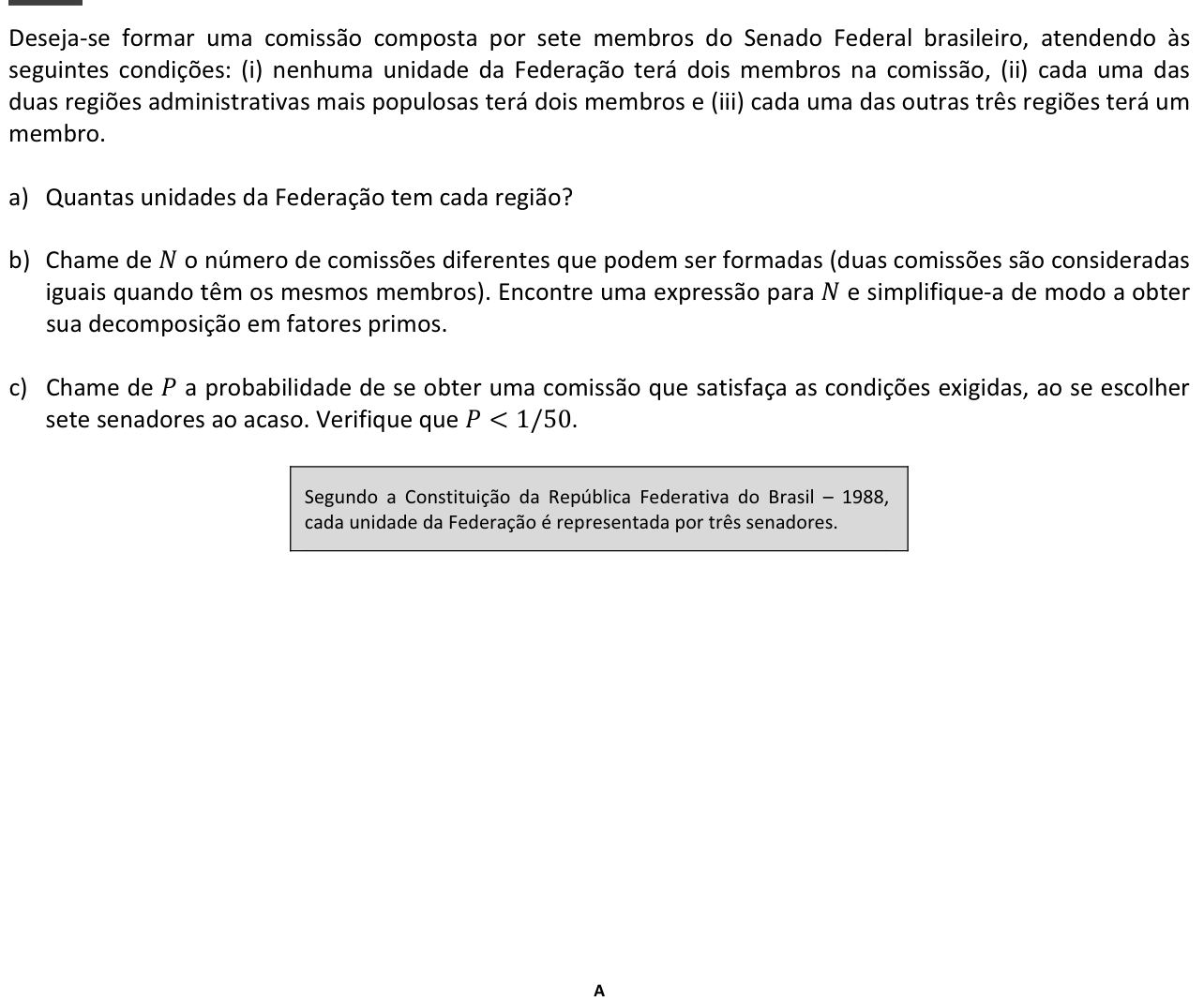 Questão 12 no caderno  da 2ª fase da FUVEST 2014
