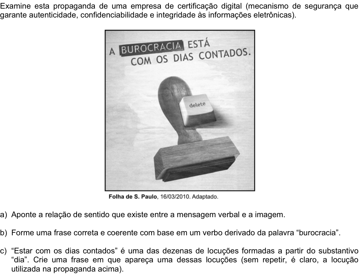 Questão 1 no caderno  da 2ª fase da FUVEST 2011