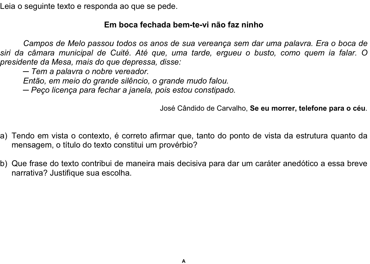 Questão 2 no caderno  da 2ª fase da FUVEST 2011